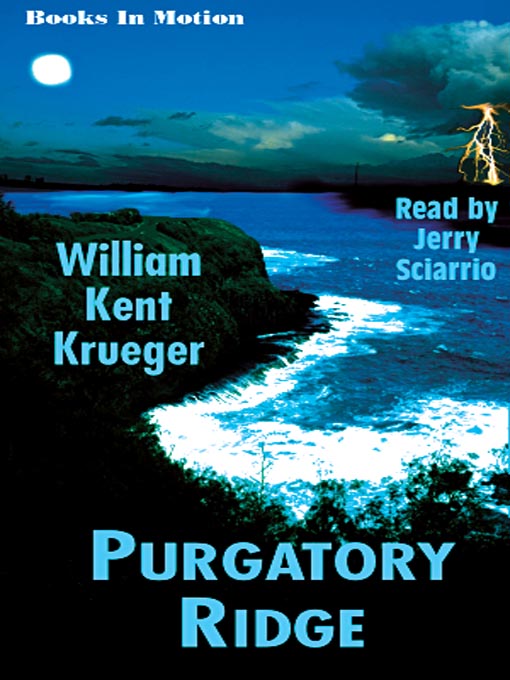 Title details for Purgatory Ridge by William Kent Krueger - Available